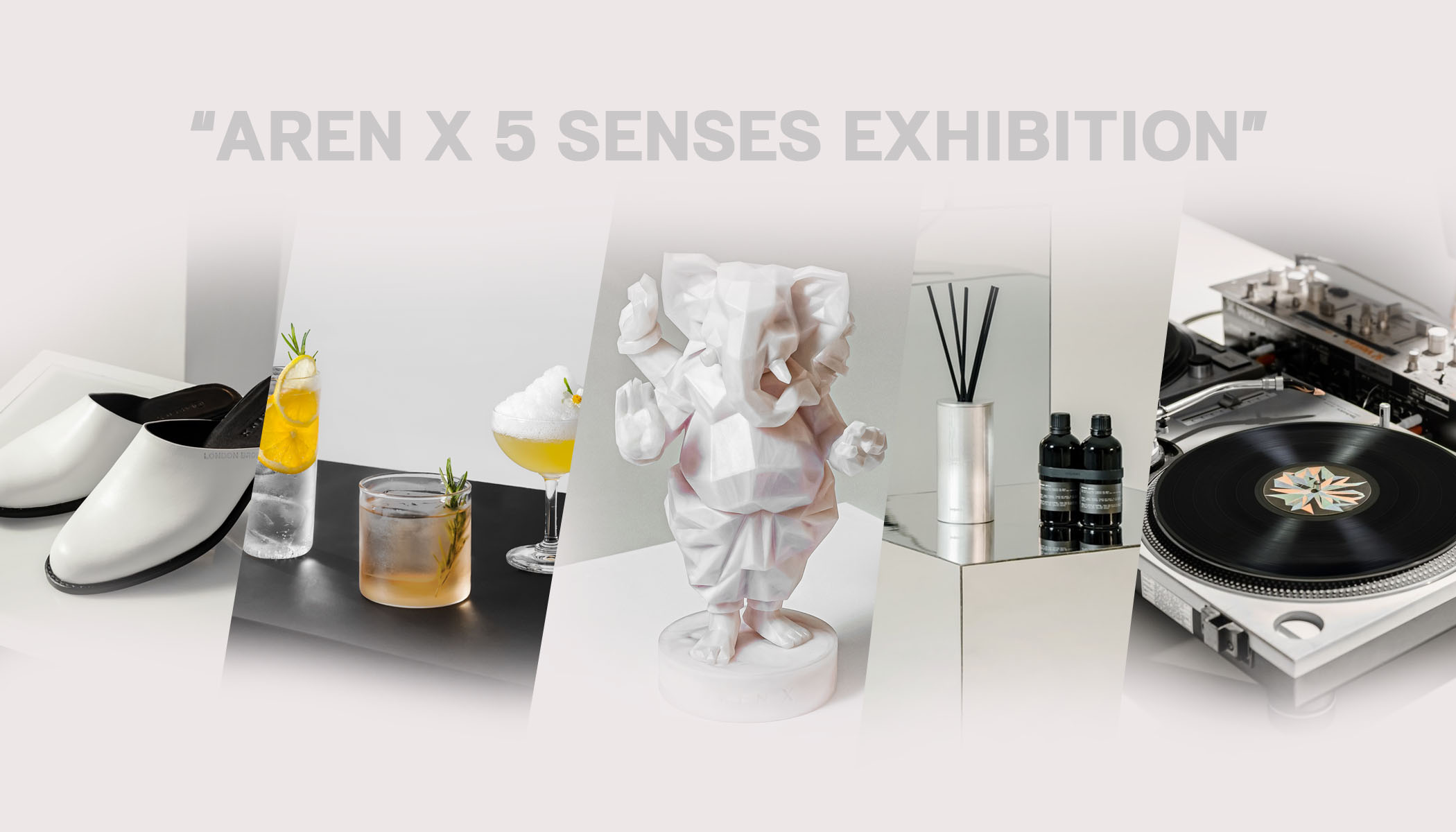 “AREN X 5 SENSES EXHIBITION” ครั้งแรกกับการโชว์ผลงานสุด Xclusive จาก 5 ครีเอเตอร์ เปิดประสบการณ์มินิมอลขั้นสุดที่มากกว่าเดิม