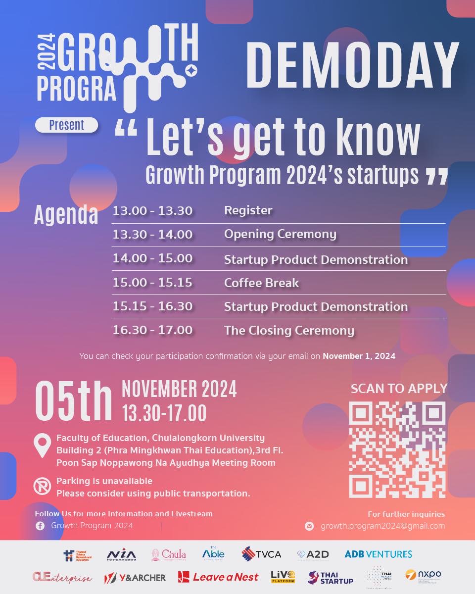 โครงการ Growth Program 2024 เปิดงานDemo Day ร่วมค้นหาอนาคตของนวัตกรรม พบ 20 Startup ไฟแรงที่จะมาเปิดประสบการณ์ใหม่จากความฝันสู่ความสำเร็จ