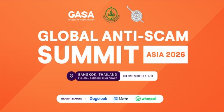 GASA ผนึก Gogolook และ Meta จัด Global Anti-Scam Summit Asia ในกรุงเทพฯ เป็นครั้งแรก ร่วมกับกระทรวงดิจิทัลฯดึงผู้นำภาครัฐเอกชนและภาคประชาสังคมทั่วภูมิภาคหารือแนวทางสกัดเครือข่ายสแกมเมอร์ข้ามชาติคุ้มครองผู้เสียหายและรับมือภัยจาก AI